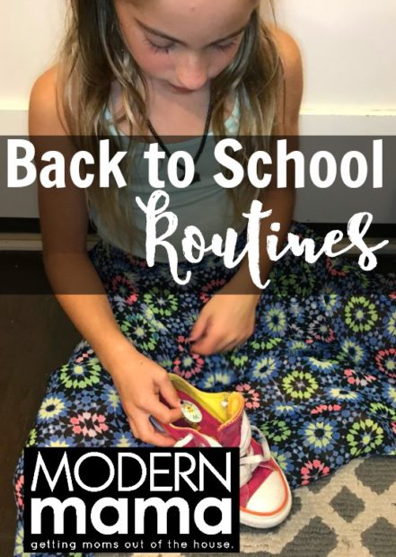 3 Tips for Back To School Routines - Modern Mama